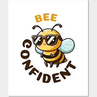 Bee Confident Posters and Art